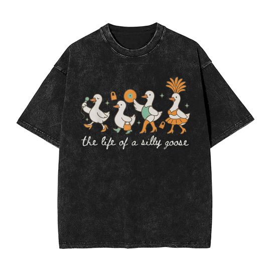 Discover The Life of a Silly Goose Funny Trendy Meme Show Girl T-Shirt Beach  T Shirts Cotton Harajuku Tshirt For Male Short-Sleeve Tees