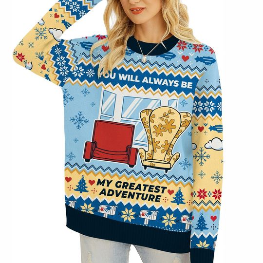 Discover Up Movie Ugly Christmas Sweater, You Will Always Be My Greatest Adventure