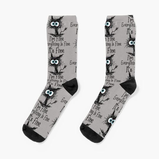Discover It's Fine I'm Fine Everything Is Fine Funny cat  Socks
