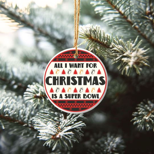 Discover All I Want For Christmas Is A Super Bowl Ceramic Ornament, Christmas Ugly Sweater Tampa Bay Football Decor, Holiday Buccaneer Fan Gift