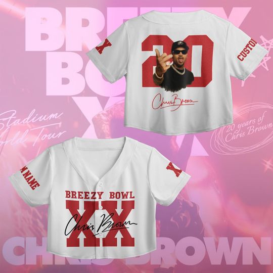 Personalized Breezy Bowl 25 Tour Jersey, Chris Brown Crop Top Baseball Jersey