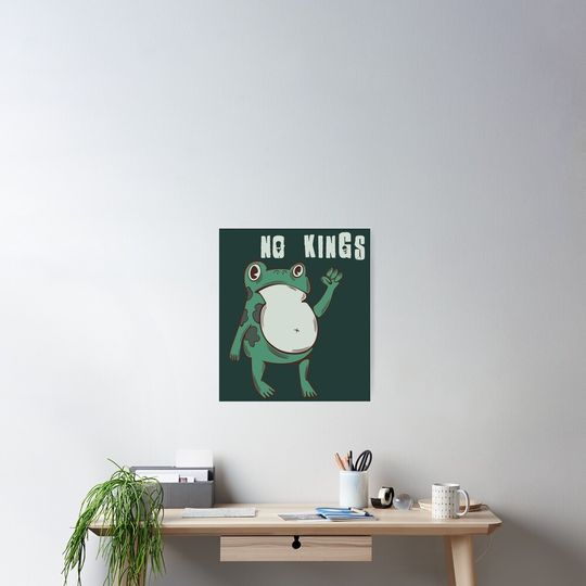 Discover no kings protest frog Poster