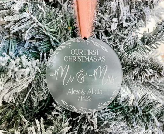 Our First Christmas as Mr. & Mrs. Christmas Ornament Glowforge  , First Christmas  , Personalizable Christmas Ornament