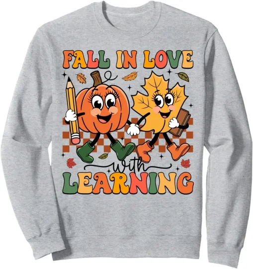 Discover Fall In Love With Learning Thanksgiving Unisex Crewneck Sweatshirt