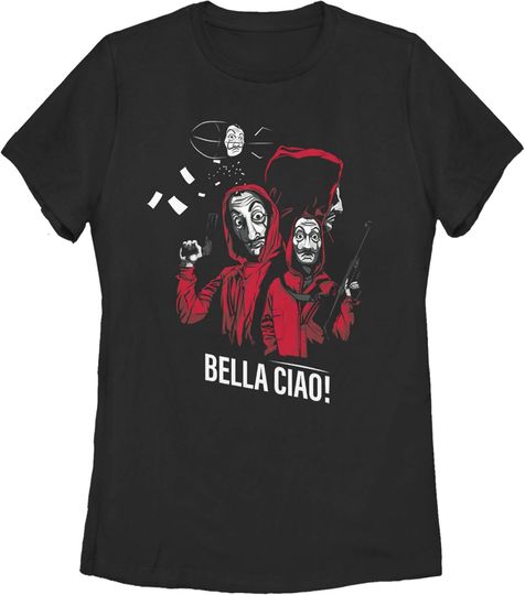 Discover Women's Money Heist Bella Ciao Bandits T-Shirt