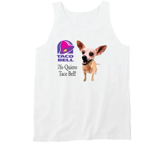Yo Quiero Taco Bell Chihuahua Slogan Tank Top