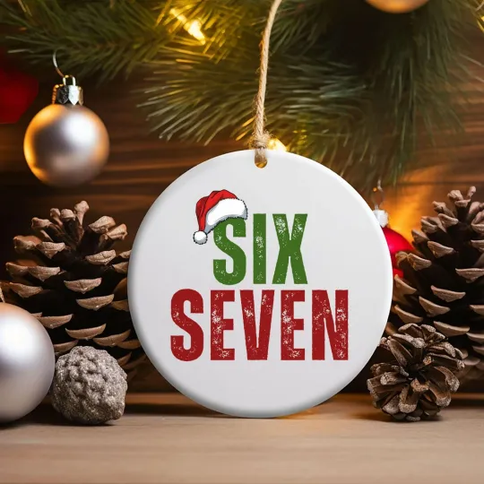 Discover Six Seven Christmas Ornament Funny Number Meme Tree Decoration Gift