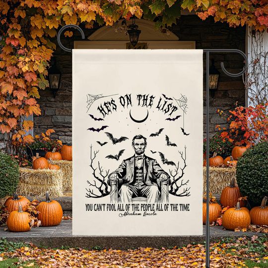 Halloween Garden Flag, Abraham Lincoln Anti-Trump Flag