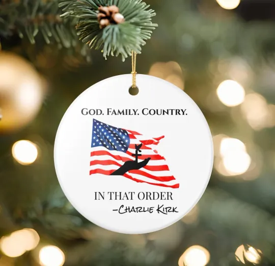 God Family Country Memorial Ornament – Charlie Kirk Quote Flag Cross Keepsake