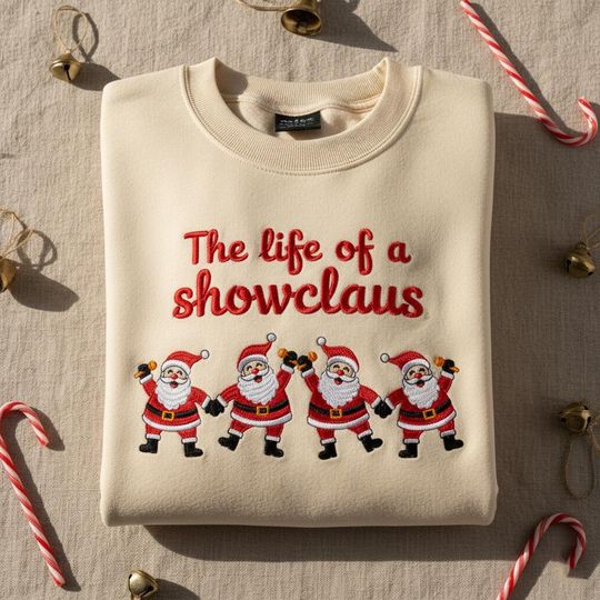 Discover Embroidered Showclaus Sweatshirt, Dancing Santa Crewneck, Showgirl Inspired Christmas Jumper, Musical Theatre Holiday Gift
