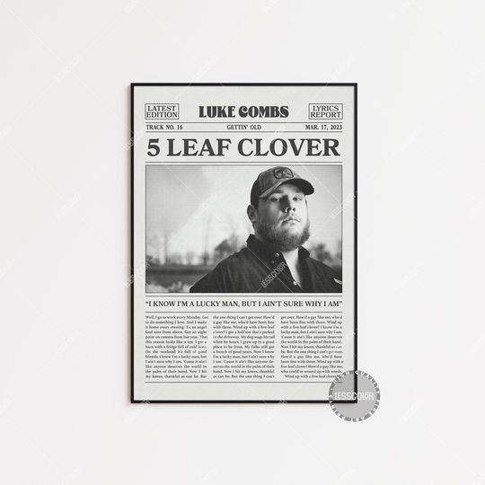 Discover Lukee Comb Retro Newspaper Print, 5 Leaf Clover Poster, 5 Leaf Clover Lyrics Print, Lukee Comb Poster, Gettin Old Poster, LC3
