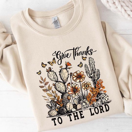 Discover Give Thanks To The Lord Sweatshirt, Bible Verse Shirt, Thankful Sweater, Thanksgiving Sweatshirt, Thanksgiving Family Shirt, Fall Sweatshirt