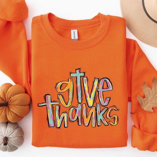 Discover Give Thanks Woman Sweatshirt, Bible Verse Shirt, Thankful Sweater, Thanksgiving Sweatshirt, Thanksgiving Family Shirt, Fall Sweatshirt