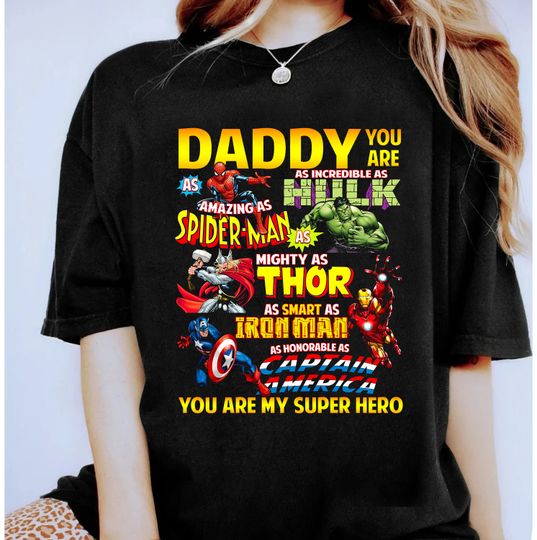 Discover Marvel Daddy You Are My Super Hero Shirt, Marvel Avengers Tee, Father's Day Gift Shirt, Disneyland Family Vacation Trip, Walt Disney World
