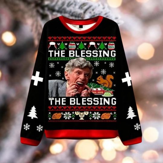 Discover The Blessing Christmas Sweater, Funny Movie Quote Ugly Xmas Crewneck, Squirrel Humor Holiday Sweatshirt, Gift for Dad, Crewneck