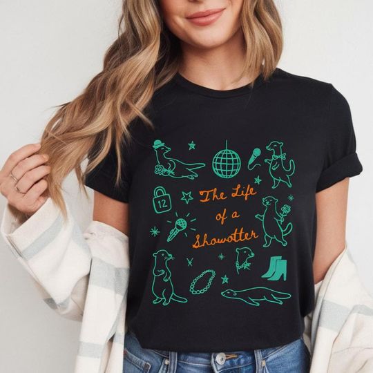 Discover The Life of a Show Otter Shirt, Funny Otter Graphic Tee, In My Showgirl Era T-shirt, Music Fans Concert Tee