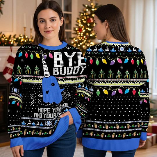 Bye Buddy Ugly Christmas Sweater, Elf Movie Narwhal Scene Holiday Sweatshirt