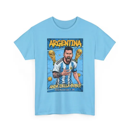 Discover Argentina FIFA World Cup 2026 T-Shirt – Messi “Andá Pa Allá Bobo” Fan Shirt