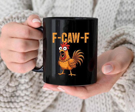 Discover Funny F-CAW-F Chicken Coffee Mug | FCAWF Chicken Cup Gift | Farm Animal Humor Drinkware"
