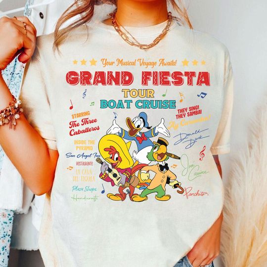 Discover Vintage The Three Caballeros Grand Fiesta Tour Boat Cruise Shirt, Disney Donald Panchito Jose Shirt, Disneyland Trip Family Matching Shirt