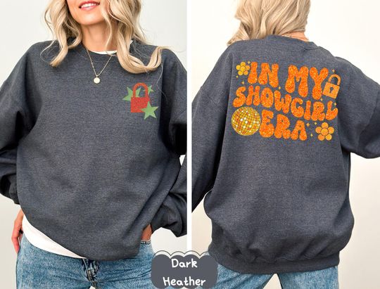 Discover In My Showgirl Era Sweatshirt, Concert Outfit Hoodie, Showgirl Music Fan Tee