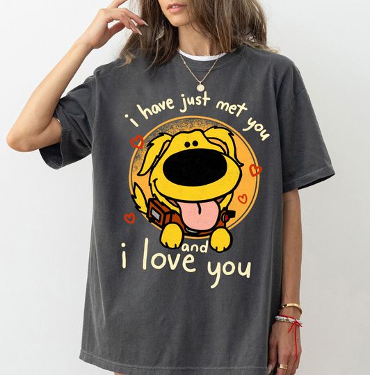 Discover Disney Pixar Up Cute Dug I Have Just Met You And I Love You Retro Shirt, Disneyland Trip Family Matching Shirt, Disneyland Trip 2025
