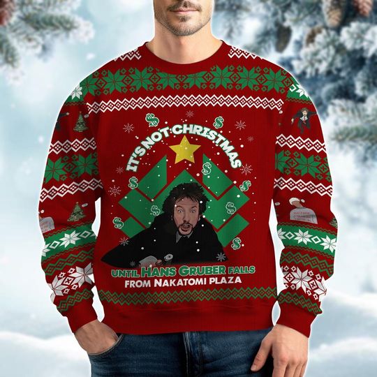 Christmas Hans Gruber Ugly Sweater, Nakatomi Plaza Xmas Sweater, Die Hard Sweater Men, Christmas Party Ugly Sweater, Xmas Gift Idea
