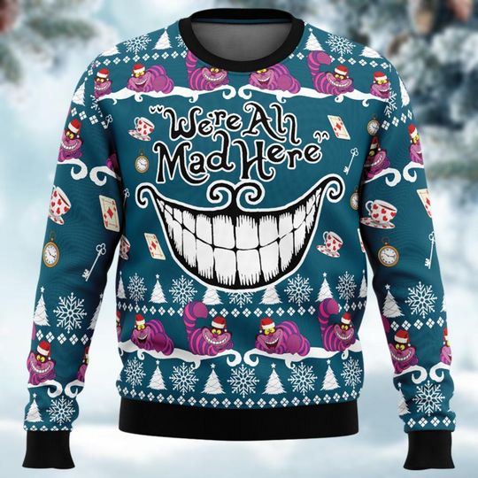 Discover Disney Cheshire Cat Ugly Christmas Sweater, Were All Mad Here Shirt, Alice In Wonderland Xmas Sweater, Cartoon Movie Funny Sweater