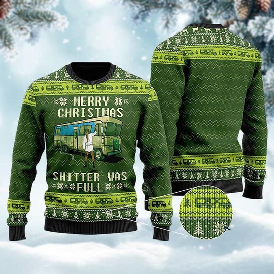 Christmas Vacation Shitters Full Ugly Sweater, National Lampoons Xmas Swearer, Cousin Eddie Funny Sweater, Christmas Gift