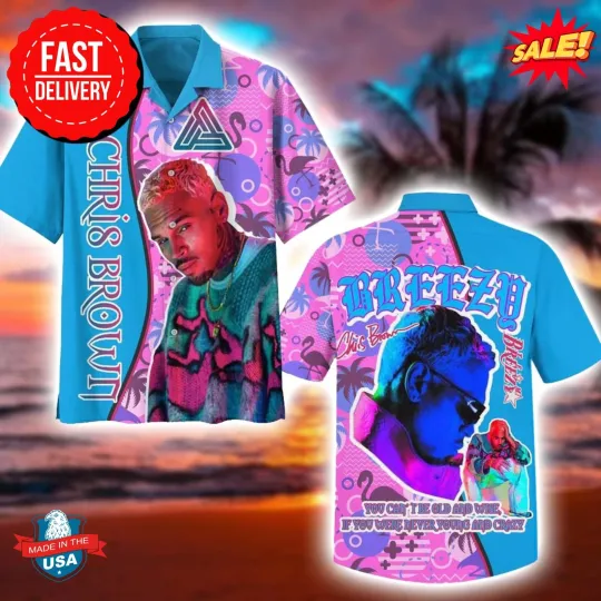 Chris Brown Breezy You Can’t Be Old And Wise 2025 Summer Hawaiian Shirt