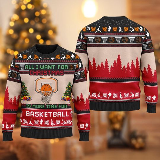 Discover Is More Time For Basketball Ugly Christmas Sweater, Basketball Xmas Sweatshirt, Christmas Gift for Men Women Kid, Basketball Xmas Sweater