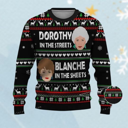 Discover The Stay Golden Dorothy In The Streets Blanche In The Sheets Ugly Sweater, Stay Golden Ugly Xmas Sweater, Squad Golden Sweater