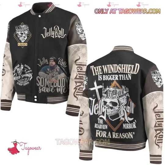 Discover Jelly Roll The Windshield Is Bigger Than The For A Reason Baseball Jacket