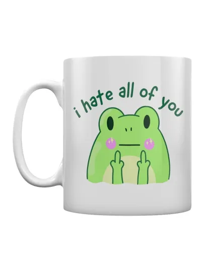 Discover I Hate All Of You Frog Mug
