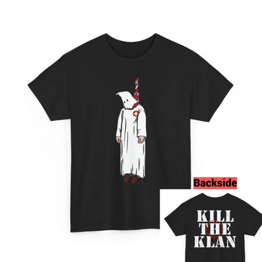 Kill The Klan T-Shirt
