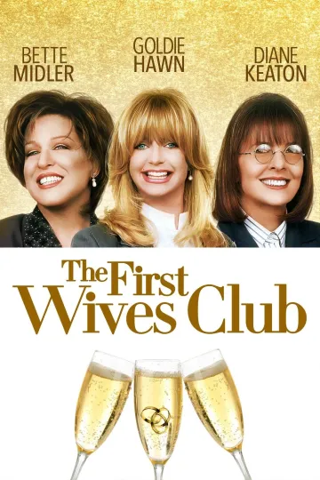 Discover The First Wives Club Movie Poster Bette Midler, Diane Keaton