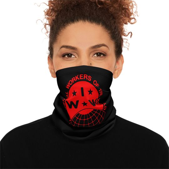 IWW Logo Winter Neck Gaiter: Labor Union Solidarity