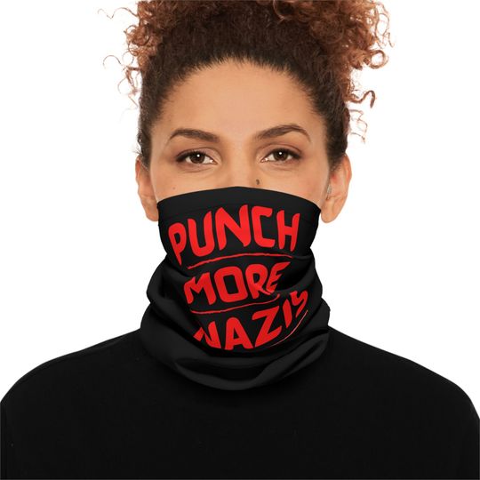 Punch More Nazis Neck Gaiter
