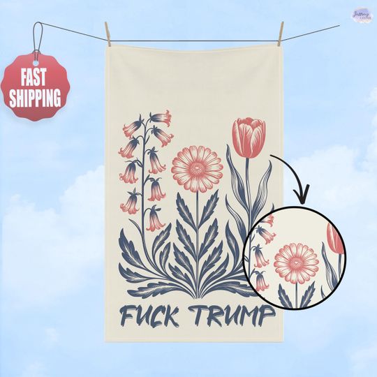 Discover Subtle F*ck Trump Hand Towel, Foxglove Daisy Tulip Kitchen Towel, Anti Trump Towel, Political Home Decor, Anti Maga Towel, Hostess Gifts