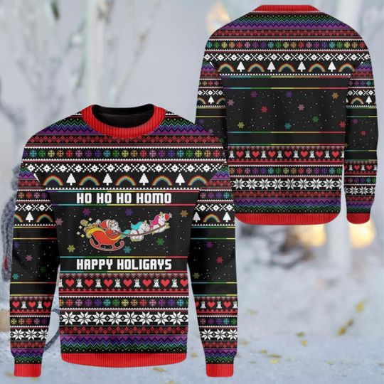 Ho Ho Ho Homo Happy Holigays Ugly Christmas Sweater, Funny LGBTQ Pride Rainbow Sweater, Holiday Party