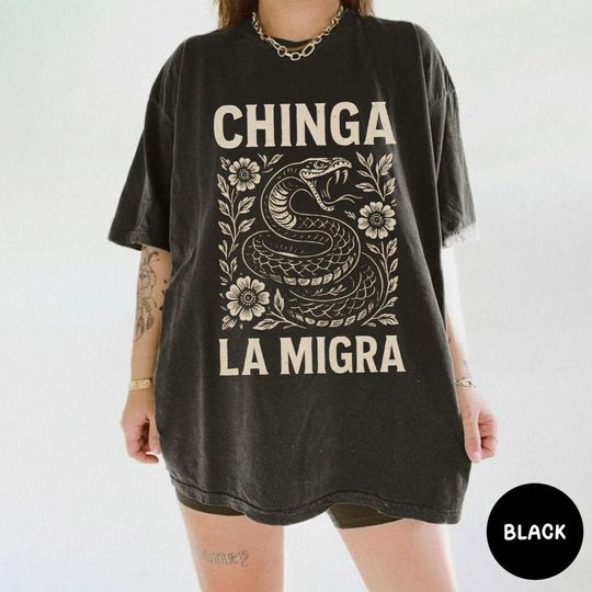 Discover Immigrant Rights Shirt Chinga La Migra Anti Trump Abolish ICE Anti Fascism Chinga tu Migra Resist Protest Activist Gift