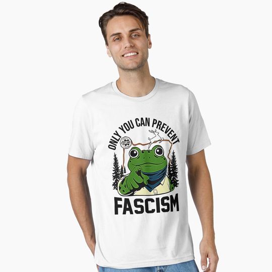 Discover Only You Can Prevent Fascism – Portland Frog Protest Essential T-Shirt