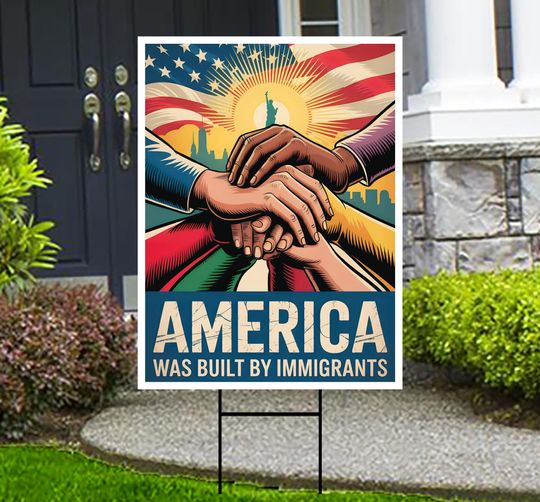 Discover America Was Built By Immigrants Yard Sign - Resist Hate Lawn Sign, Anti-Trump, Resist Racism, Resist Fascism Yard Sign with Metal H-Stake