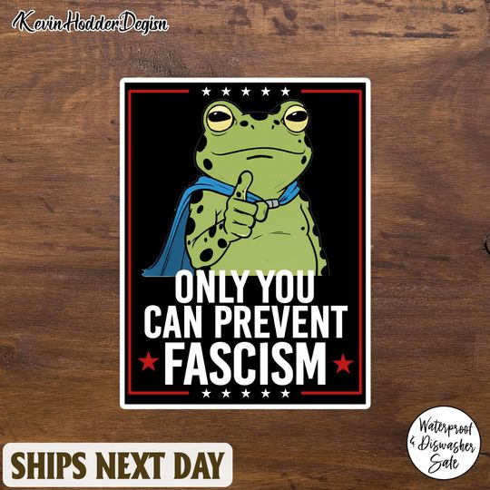 Discover Only You Can Prevent Fascism Frog Sticker/Car Magnet, Portland Frog Protester Sticker/Car Magnet, Anti ICE, Anti Establishment, Resistance