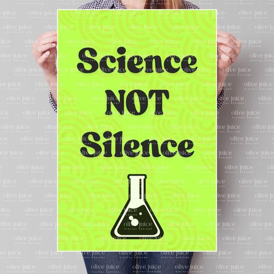 Discover Science Not Silence Protest Sign: Facts Matter (Digital Download)