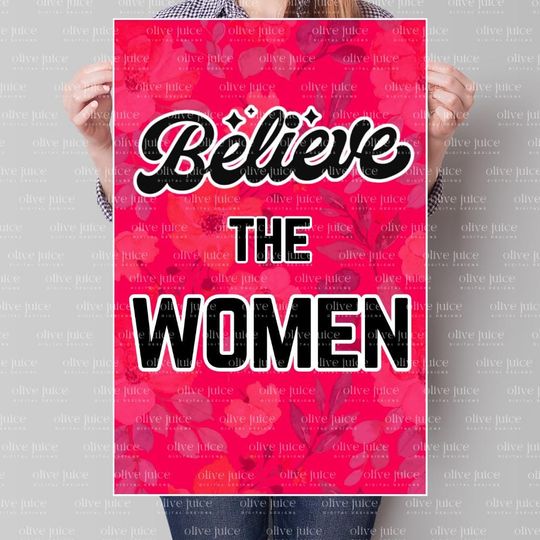 Discover Believe Women Protest Sign 20x30 (Digital Download) - Empathy is a Virtue