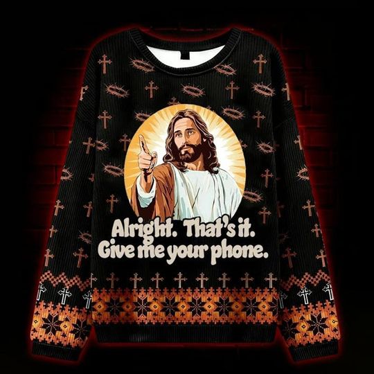 Discover Funny Jesus Christmas Sweater, Alright Thats It Give Me Your Phone Holiday Knit Jumper, Faith Humor Ugly Xmas Sweater Gift for Him Her