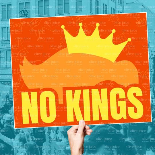 Discover Donald Trump Protest Sign: Impeach No Kings in America