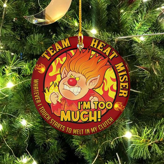 Discover Team Heat Miser Ornament, Miser Brothers Too Much Ornament, Heating Christmas Ornament, Heat Miser Christmas Tree Hanging, Keepsake Ornament