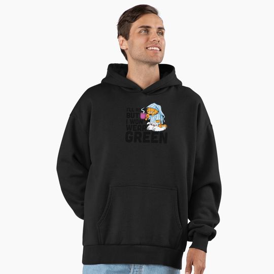 Garfield St. Patrick's Day I'll Rise, I Won't Wear Green Premium Hoodie